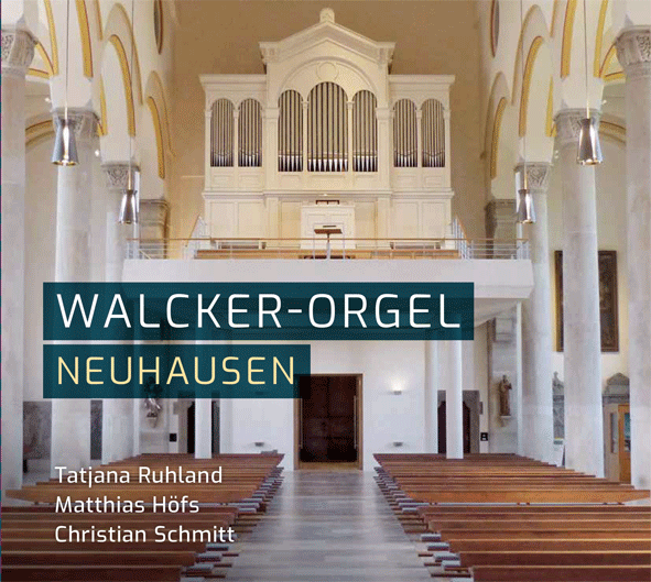 CD-Cover der neuen CD Walcker-Orgel Neuhausen